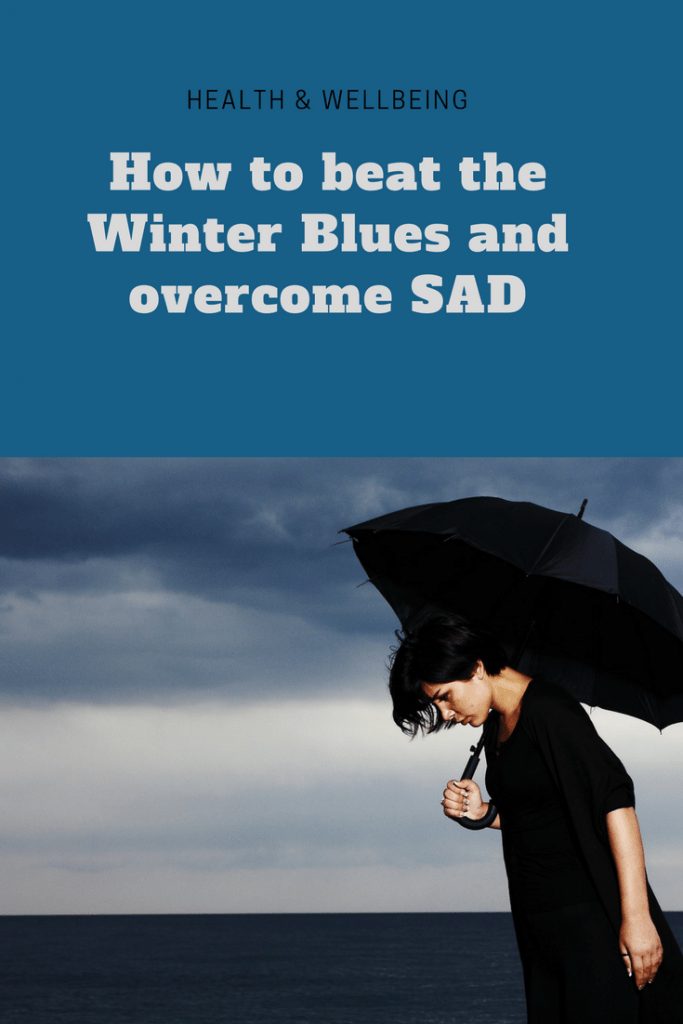 How to beat the Winter Blues and overcome SAD