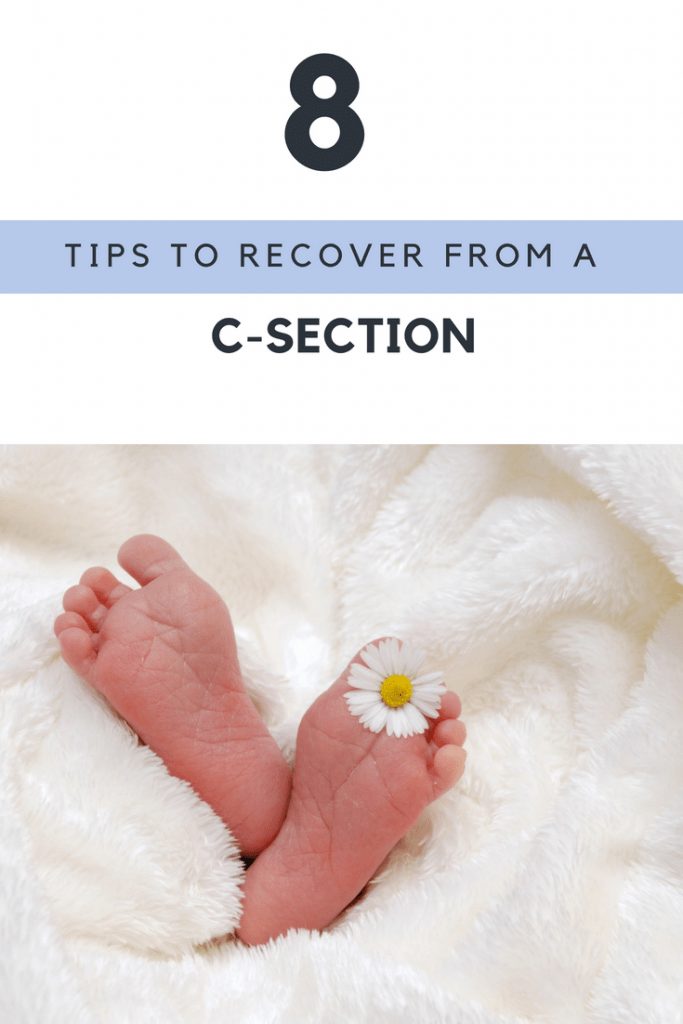 Post Cesarean Care: 8 tips to recover after a C-Section