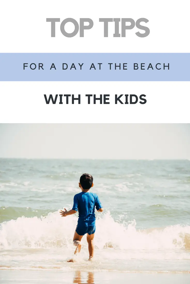 Top tips for a day at the beach with the kids