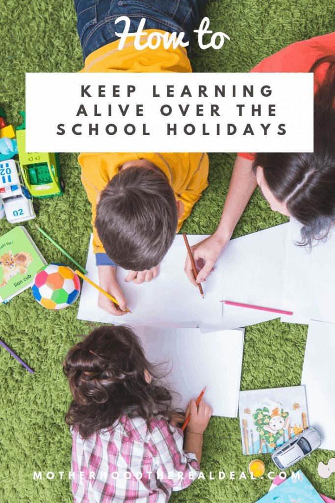 How to keep learning alive over the  school holidays